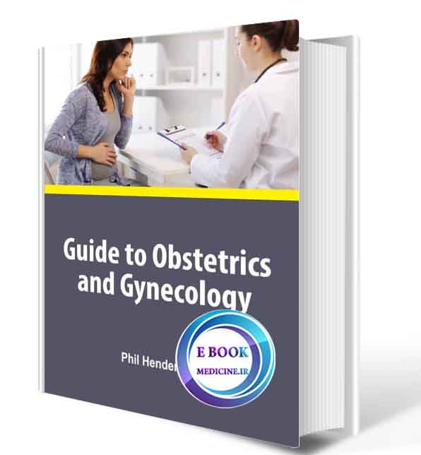 دانلود کتابGuide to Obstetrics and Gynecology2019(ORIGINAL PDF)